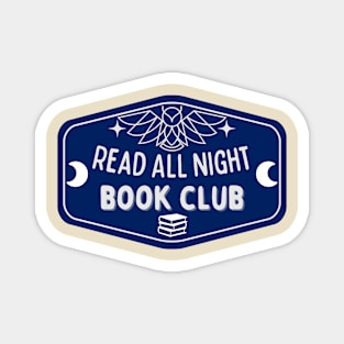 book club - read all night Magnet