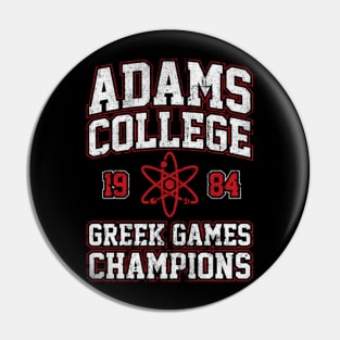 Adams College 1984 Greek Games Champions Pin