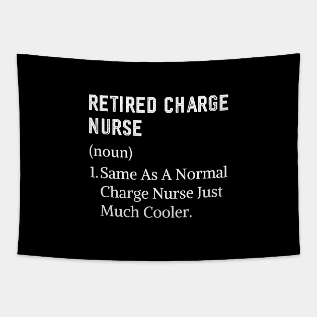 Funny Retired charge nurse mom or dad Tapestry by Printopedy