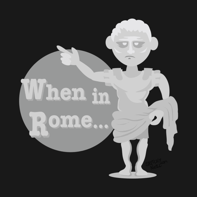 When in Rome by dinoneill