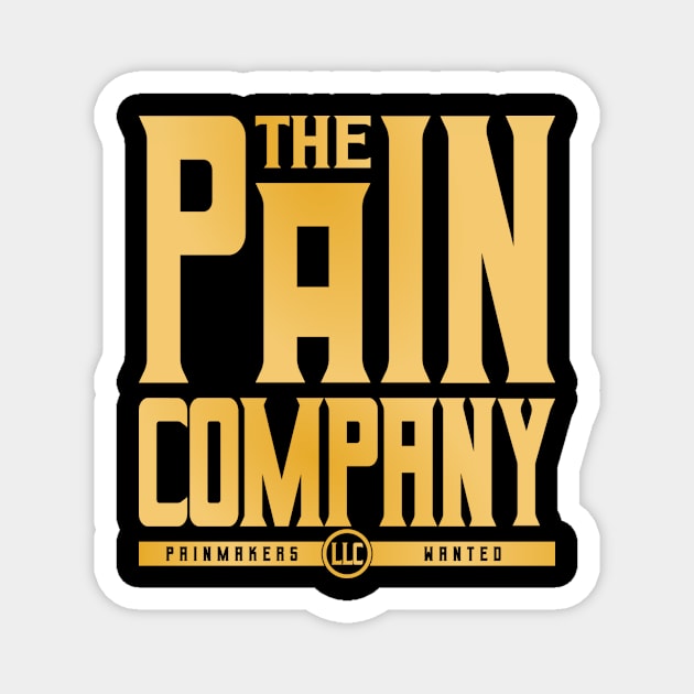 THE PAIN COMPANY LLC Magnet by KVLI3N