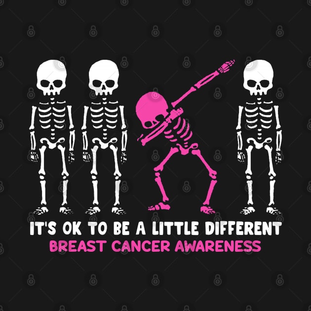 Breast Cancer Awareness It's Ok To Be A Little Different - Dancing Skeletons Happy Halloween Day by BoongMie