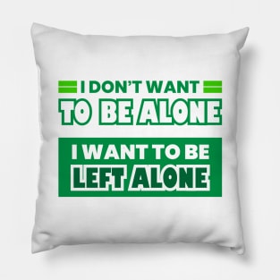 Funny Introverts Quotes Pillow