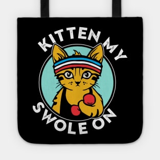 Kitten My Swole On Funny Kitty Cat Lover Pets Aesthetic Tote