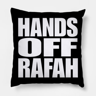 Hands Off Rafah - White - Front Pillow