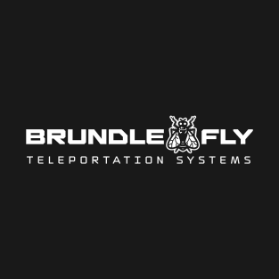 BrundleFly Teleportation Systems T-Shirt