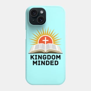 Kingdom Minded | Christian Phone Case