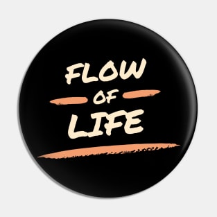 Flow of Life Pin