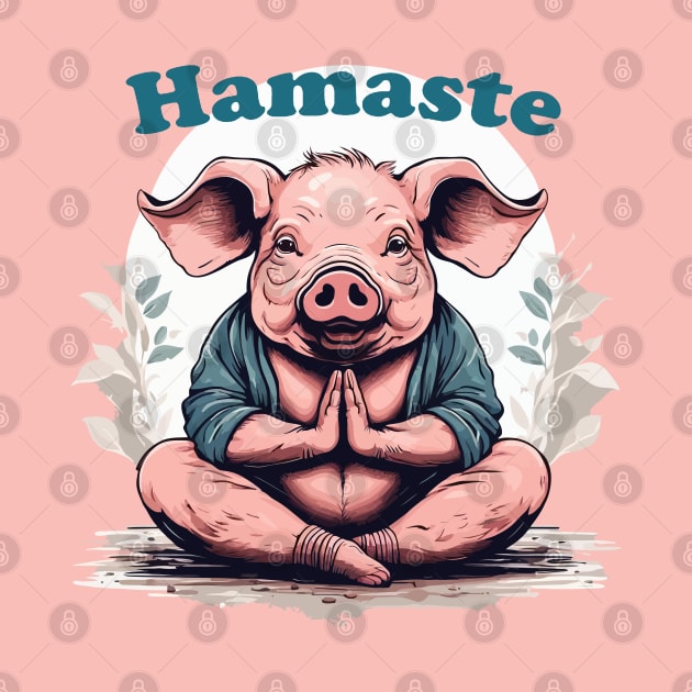 Pig Yoga. Namaste. Hamaste by taiche