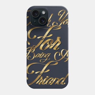 Golden Friends Phone Case