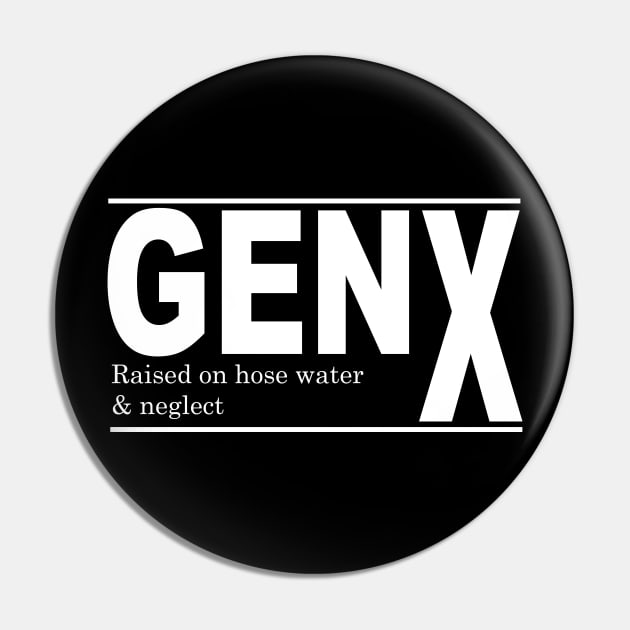 Gen X Pin by ianscott76