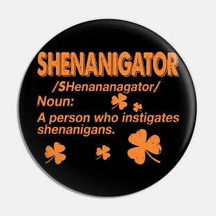 Shamrock Shenanigator Definition Noun Costume Gift Pin