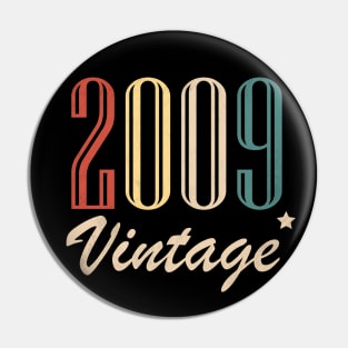 Vintage 2009 Pin