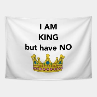 I am King Design Tapestry