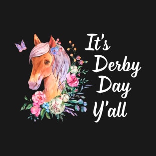 Horse Hat Funny Kentucky It's Derby Day Y'all T-Shirt