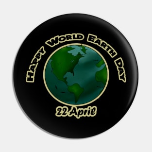 Happy World Earth Day - 22 April 2023 Pin