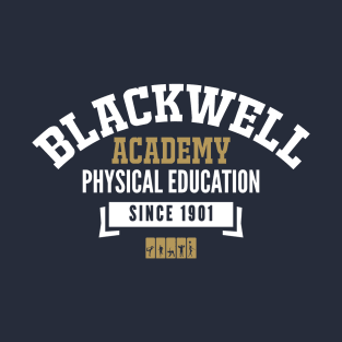 Blackwell Academy Physical Education Vintage Design T-Shirt