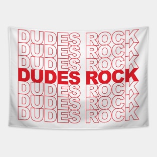 Dudes Rock Tapestry