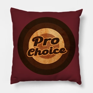 pro choice Pillow