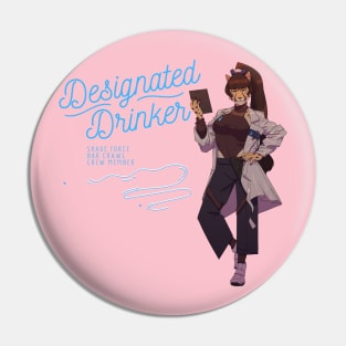 Designated Drinker #1 with Tink Pin