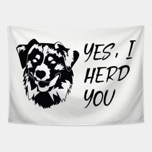 I Herd You Australian Shepherd Design Tapestry