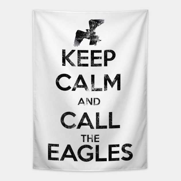 Keep calm and call the eagles. Tapestry by Clathrus