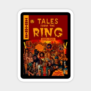 Tales From The Ring - The Monday Night Wars Magnet