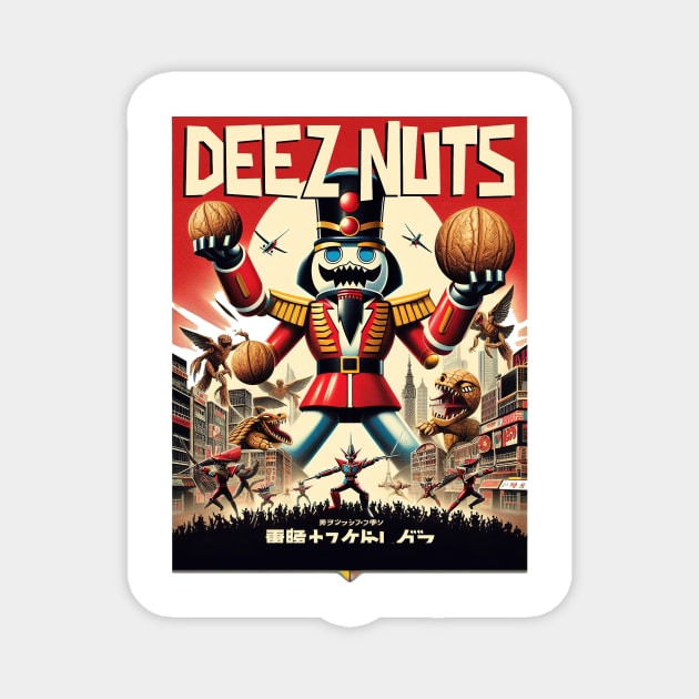 Deez Nuts Magnet by Oskyposters