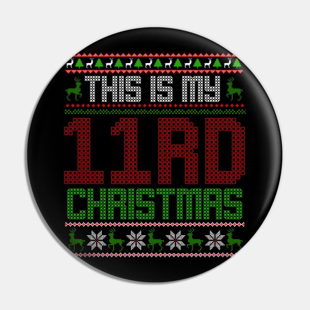 This Is My 11rd Christmas Pin by 99% Match