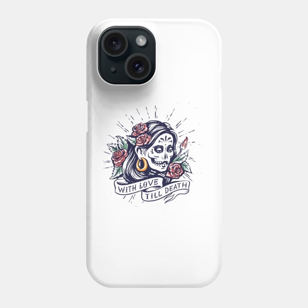 With Love Till Death Phone Case by LAPublicTees
