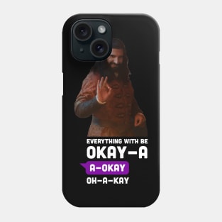 Nandor Okay-A Phone Case