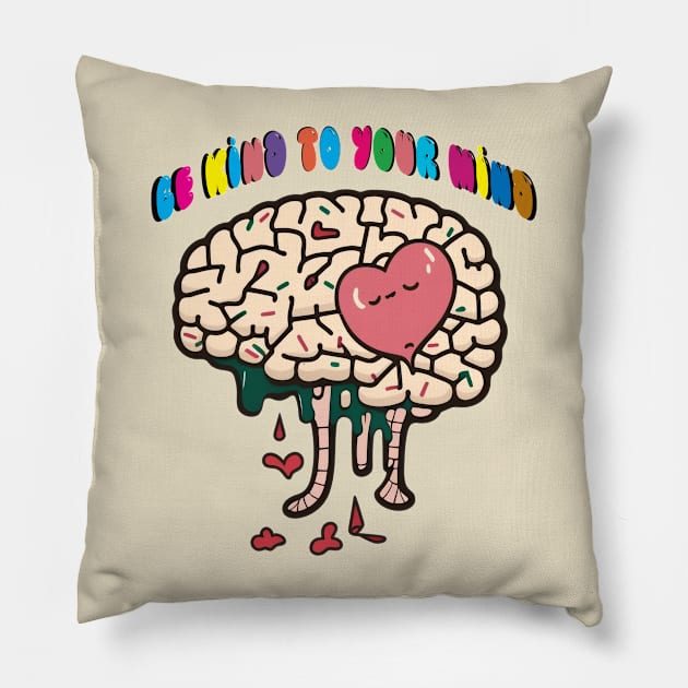 Be Kind To Your Mind Pillow by Depressed Bunny