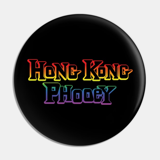 Hong Kong Phooey Titles (rainbow effect) Pin by GraphicGibbon