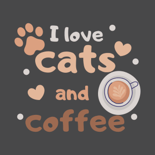 I love cats and coffee T-Shirt