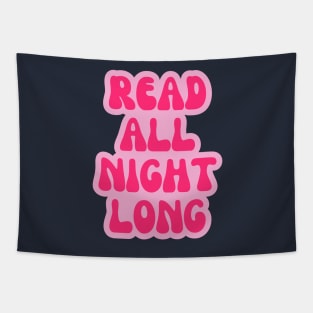 Read all night long Tapestry