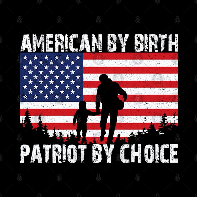 American By Birth Patriot By Choice American Flag by koolteas