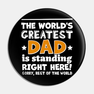 word's greatest dad, fahter's day classic design Pin