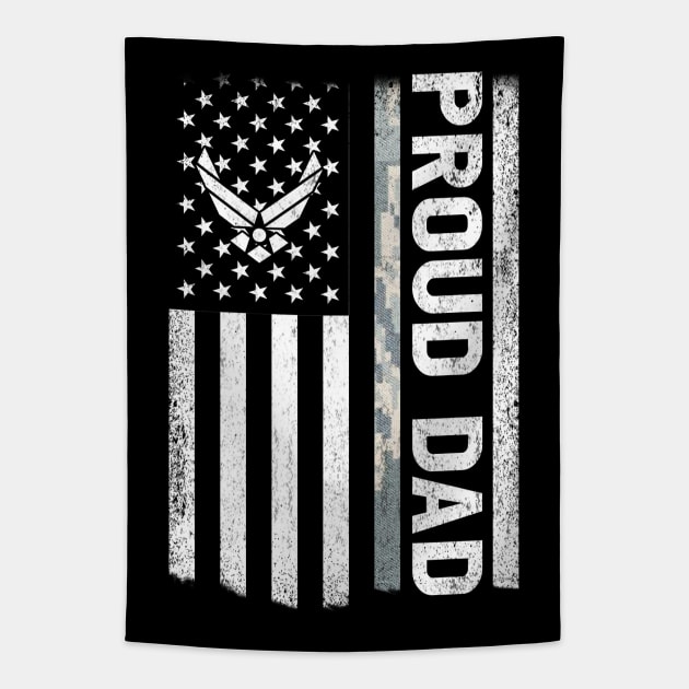 Proud Air Force Dad Tapestry by Otis Patrick