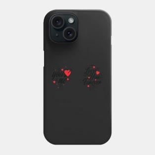 You and me love you forever Phone Case