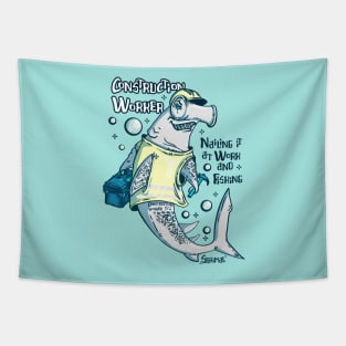 Hammerhead shark Construction Worker Who Loves Fishing Tapestry