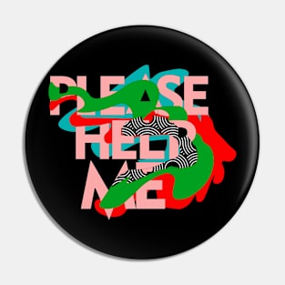 Please Help Me TYPOGRAPHY-Tshirt Pin