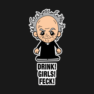 Lil Father Jack - Drink T-Shirt