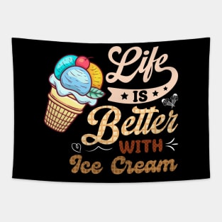 Life Is Better with Ice Cream Tapestry