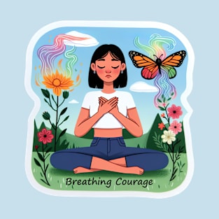 Breathing Courage, Healing Meditation T-Shirt