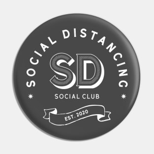 Social Distancing Social Club 2020 Shirt Pin