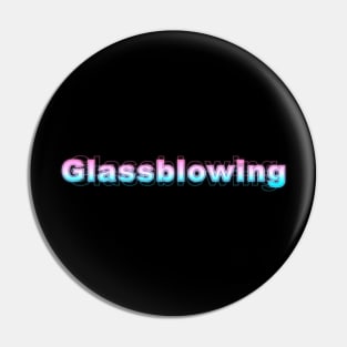 Glassblowing Pin