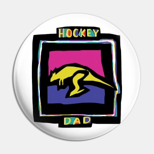 HOCKEY DAD Pin