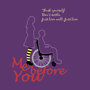 Me Before You T-Shirt