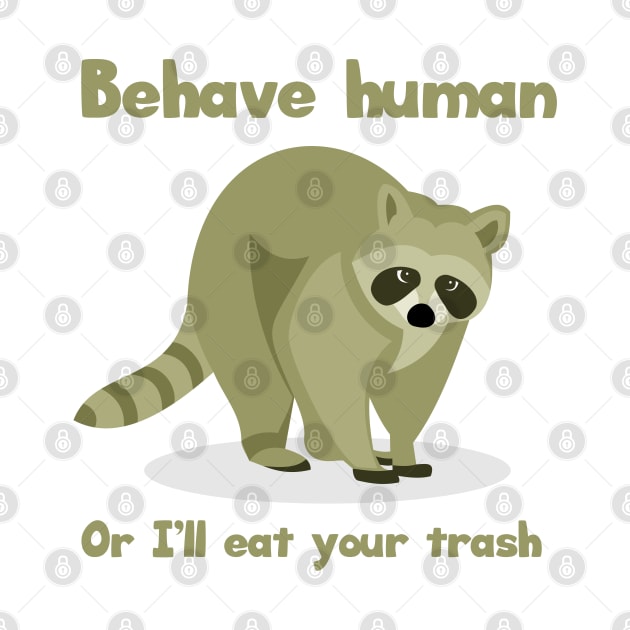 The Trash Eater Raccoon by Mandra