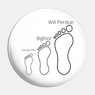 Bigfoot vs Will Perdue vs Average Man Pin